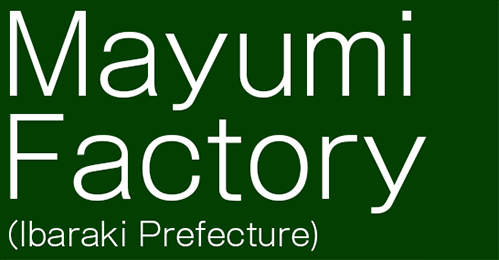 Mayumi Factory (Ibaraki Prefecture)